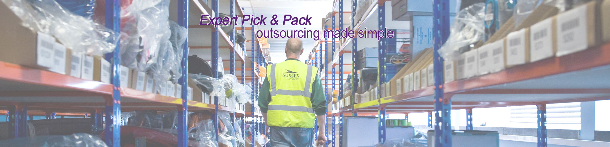 Expert Pick & Pack outsourcing made simple.